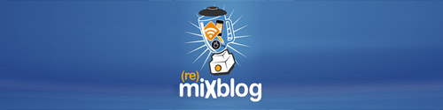 (re)Mixblog